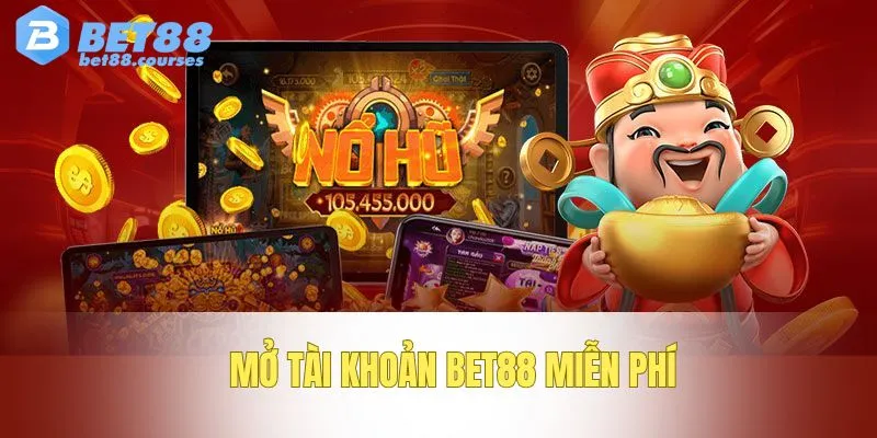 Gia nhập BET88 không mất phí đăng ký
